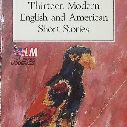 Thirteen Modern English and American Short Stories Henri Yvinec littérature anglaise et américaine nouvelles contemporaines - Livre en Anglais