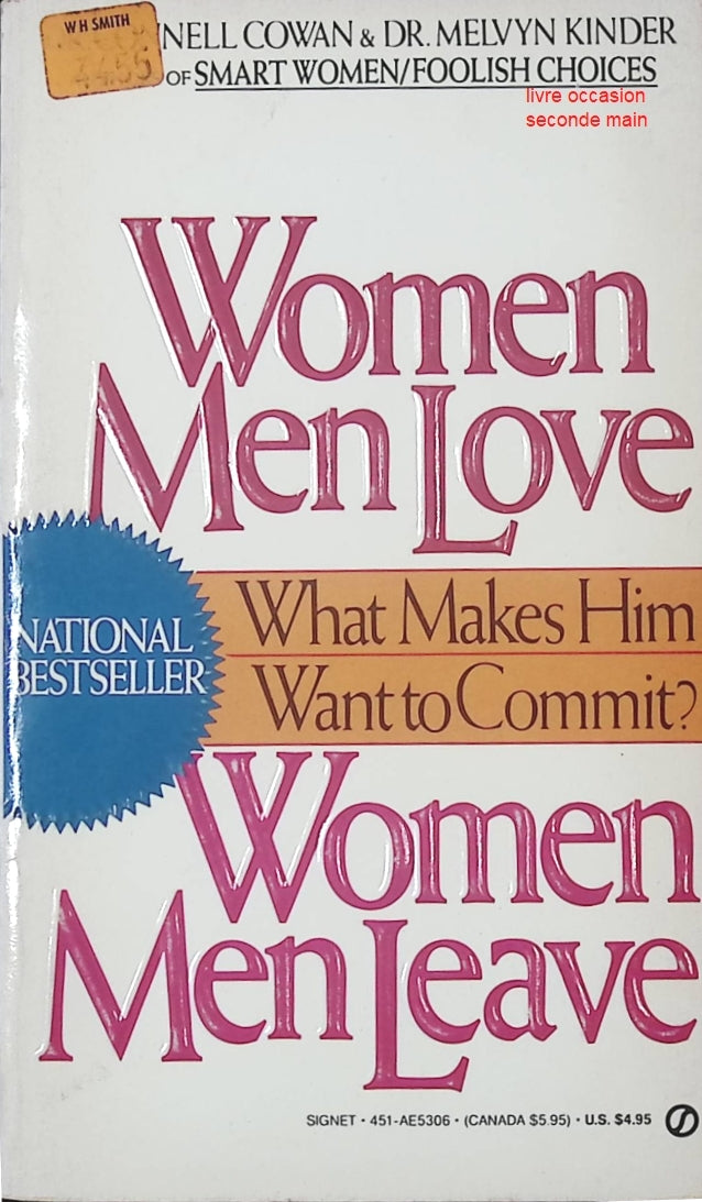 Women Men Love, Women Men Leave Connell Cowan, Melvyn Kinder développement personnel relations et psychologie - Livre en Anglais