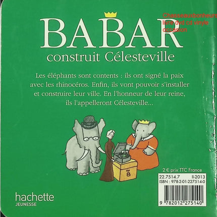 Babar construit Célesteville livre jeunesse classique Babar Jean de Brunhoff occasion pas cher - Livre