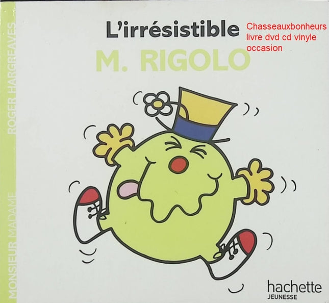 L’irrésistible M. Rigolo livre jeunesse humour Monsieur Bonhomme Roger Hargreaves occasion pas cher - Livre