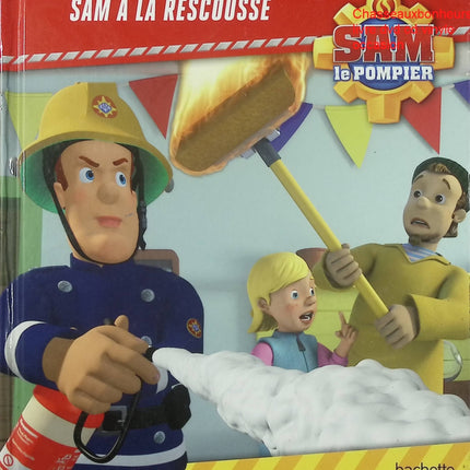 Sam le Pompier Sam à la rescousse livre jeunesse aventures secours incendie enfants occasion pas cher - Livre