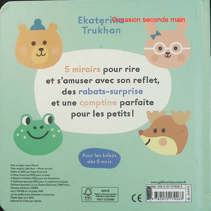 Petit ours, où es-tu ? – Ekaterina Trukhan – Livre bébé 0-3 ans – 5 miroirs – Rabats surprise – Éveil - Livre