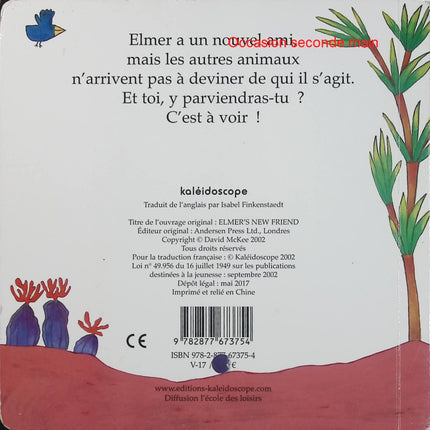 Le nouvel ami d’Elmer – David McKee – Album jeunesse dès 0-3 ans – Amitié, animaux et surprise - Livre