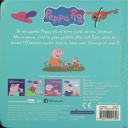 Peppa Pig : Ma maman – album jeunesse famille maman tendresse histoire enfant quotidien éducatif - Livre