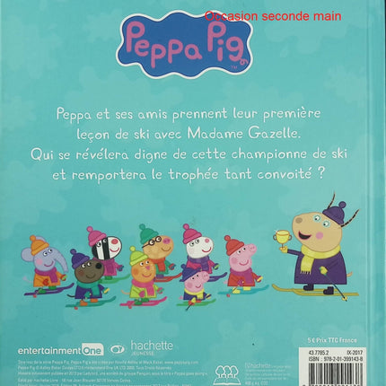 Peppa Pig : Peppa fait du ski – album jeunesse hiver montagne famille aventure neige sport enfant - Livre