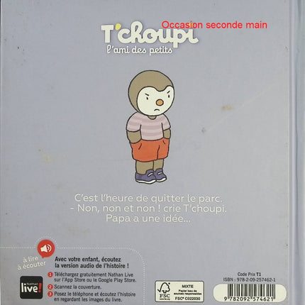 T’choupi dit non – album jeunesse émotions autonomie opposition enfant apprentissage du quotidien - Livre