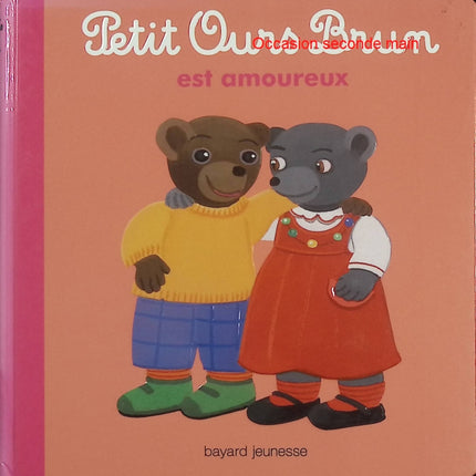 Petit Ours Brun est amoureux – album jeunesse amour premières émotions sentiments enfant famille - Livre
