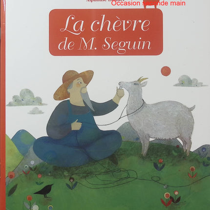 La Chèvre de M. Seguin – Alphonse Daudet, Véronique Joffre, Anne Royer – Les Minicontes classiques - Livre