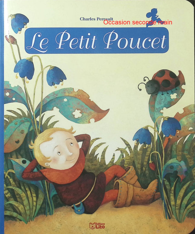 Le Petit Poucet – Anne Royer, Anja Klauss – Les Minicontes classiques, conte jeunesse - Livre
