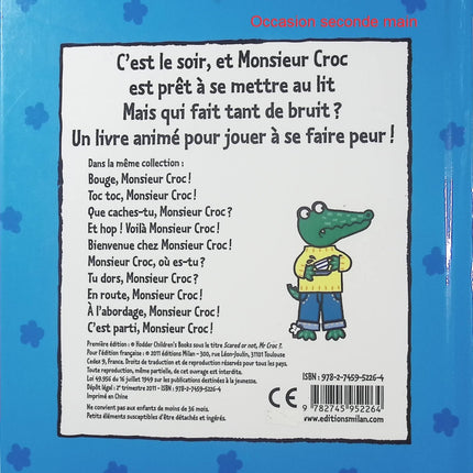 Même pas peur, Monsieur Croc – Jo Lodge, livre animé pour tout-petits, histoire amusante avec crocodile - Livre