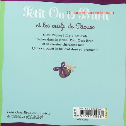 Petit Ours Brun et les œufs de Pâques – Marie Aubinais, Danièle Bour – Album jeunesse dès 2 ans - Livre