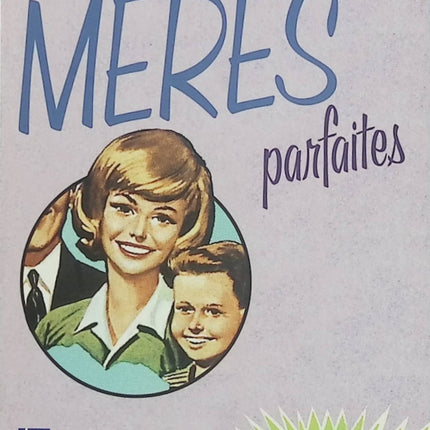 Le Livre des mères parfaites - Alison Maloney - Guide humoristique d'occasion - Livre
