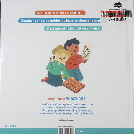 Livre enfant Mes Petites Questions – Le calendrier – documentaire ludique et éducatif dès 4 ans - livre