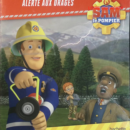 Sam le Pompier – Alerte aux orages ! – livre jeunesse pompiers secours et aventure - Livre