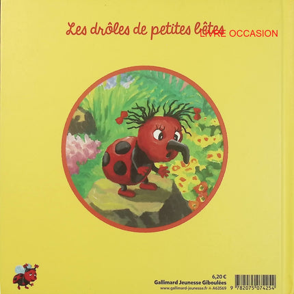 Belle la Coccinelle – Antoon Krings – Les Drôles de Petites Bêtes – album jeunesse nature - Livre
