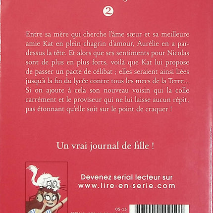 Le Journal d'Aurélie Laflamme Tome 2 Sur le point de craquer ! – India Desjardins – Roman ado d'occasion dès 12 ans - Livre