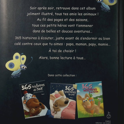 365 Histoires du Soir Tome 1 - Catherine Tessandier, Valérie Videau - Livre jeunesse - Contes - Animaux - Dès 3 ans - Livre