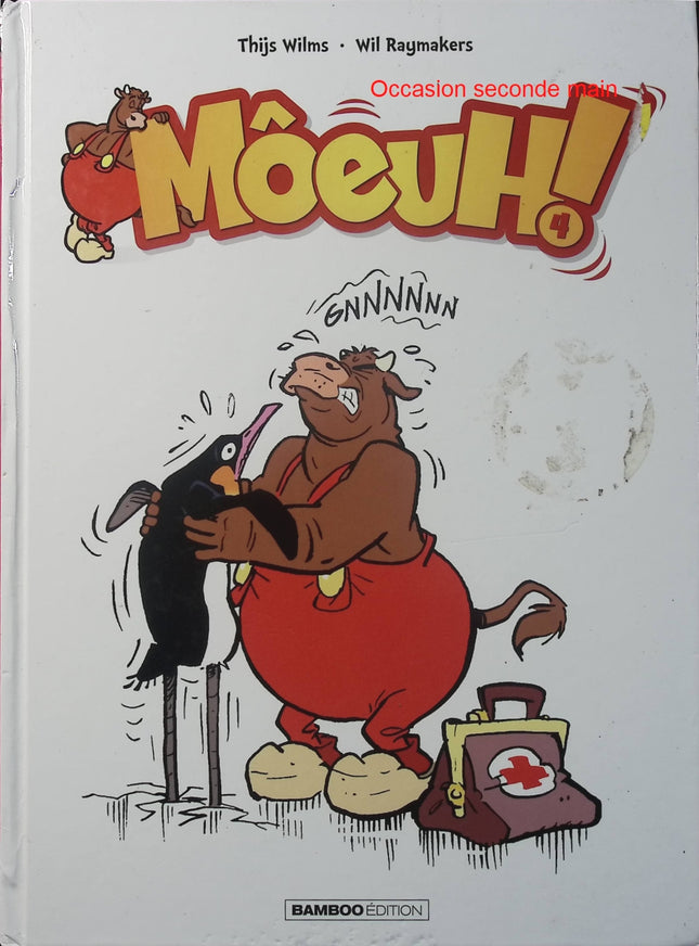 Môeuh ! Tome 4 - Raymakers et Wilms - BD humour - Animaux - Ferme - Girafe - Gorille - Kangourou - Livre