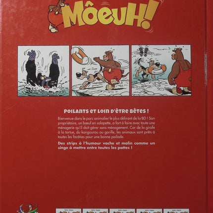 Môeuh ! Tome 4 - Raymakers et Wilms - BD humour - Animaux - Ferme - Girafe - Gorille - Kangourou - Livre