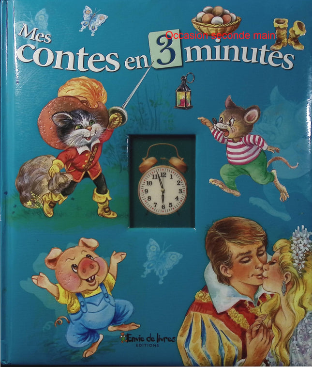 Mes Contes en 3 minutes - 6 contes à raconter à votre enfant - Livre jeunesse - Contes classiques - Histoires du soir - Livre