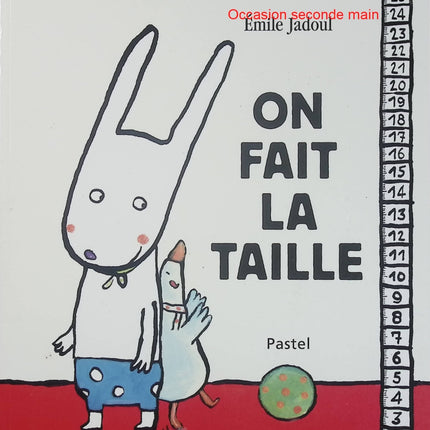 On fait la taille - Émile Jadoul - Album jeunesse d'occasion - Apprendre les différences et la solidarité avec les animaux - Livre
