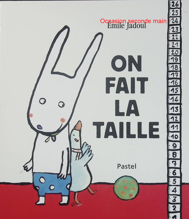 On fait la taille - Émile Jadoul - Album jeunesse d'occasion - Apprendre les différences et la solidarité avec les animaux - Livre