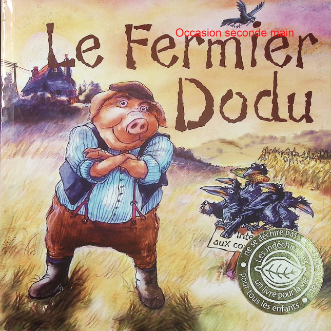 Le fermier Dodu - Alec Sillifant - Album jeunesse d'occasion - Une histoire drôle à la ferme avec des animaux - Livre