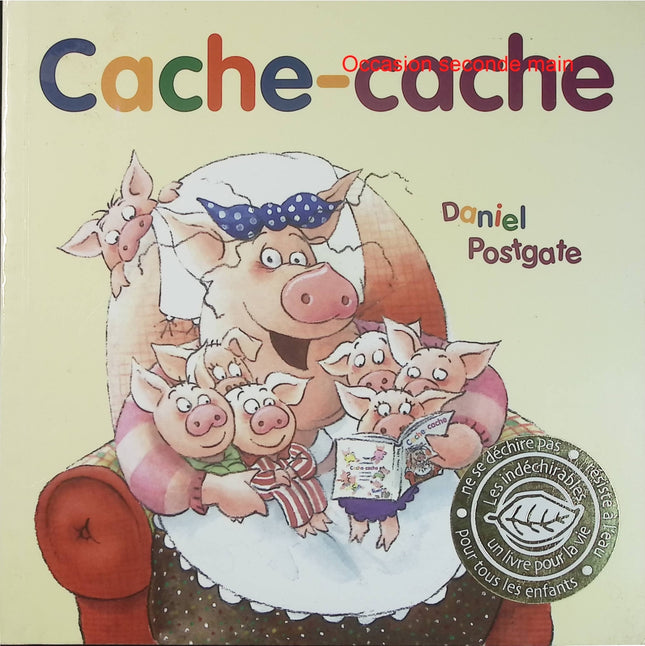Cache-cache - Daniel Postgate - Album jeunesse d'occasion - Livre jeu et histoire interactive pour enfants - Livre