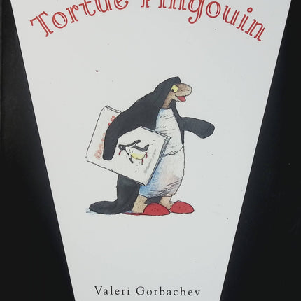 Tortue Pingouin - Valeri Gorbachev - Album jeunesse d'occasion - Histoire drôle sur l'imagination et l'identité - Livre