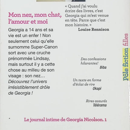 Mon nez, mon chat, l’amour et… moi – Louise Rennison – Journal intime d’une adolescente - Livre