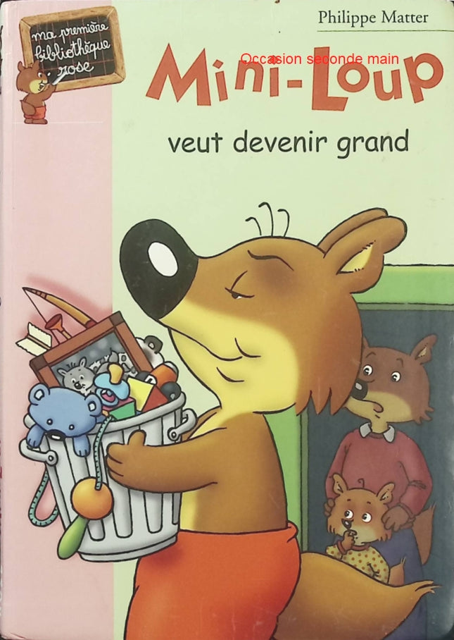 Mini-Loup 05 – Mini-Loup veut devenir grand – Philippe Matter – bibliothèque rose - Roman jeunesse drôle pour premières lectures - Livre
