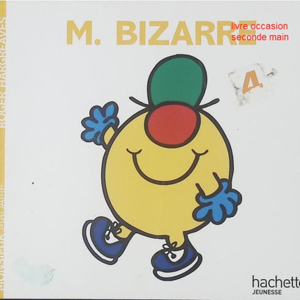 Monsieur Bizarre – Livre jeunesse Roger Hargreaves – Série Monsieur Madame - livre