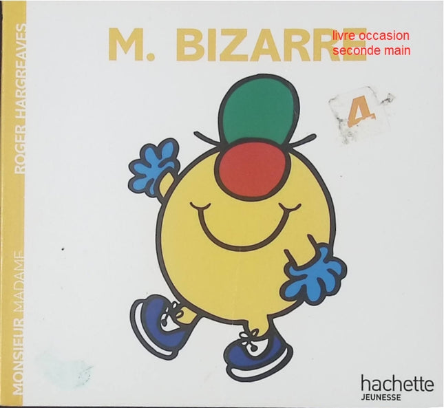 Monsieur Bizarre – Livre jeunesse Roger Hargreaves – Série Monsieur Madame - livre