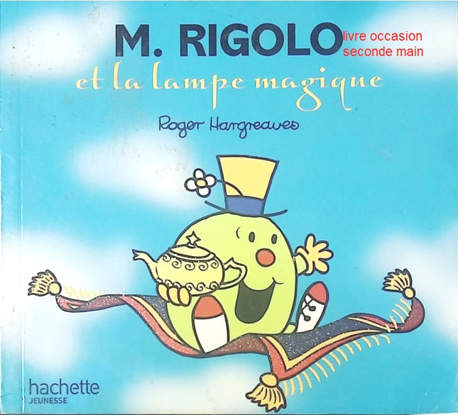 Monsieur Rigolo et la Lampe Magique – Livre jeunesse Roger Hargreaves - livre