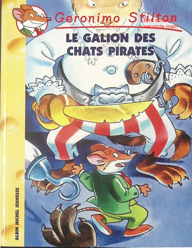 Geronimo Stilton Tome 2 – Le Galion des Chats Pirates – Livre jeunesse aventures - livre