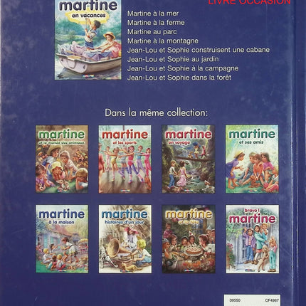 Martine en vacances – Gilbert Delahaye & Marcel Marlier – recueil Martine aventures jeunesse - Livre