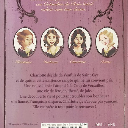 Les Colombes du Roi-Soleil, tome 3 : Charlotte La Rebelle - Anne-Marie Desplat-Duc - Livre