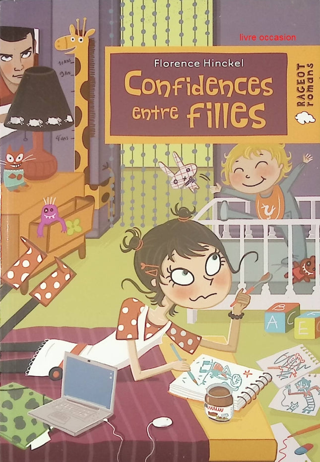 Confidences entre filles - Florence Hinckel - Livre