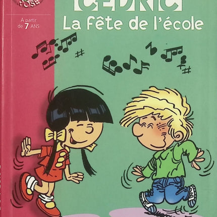 Cédric Tome 3 – La fête de l’école – Laudec & Cauvin – Bibliothèque Rose – BD jeunesse humour - Livre