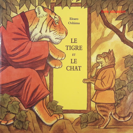 Le Tigre et le Chat – Eitaro Oshima – Album jeunesse drôle et surprenant dès 4 ans - livre