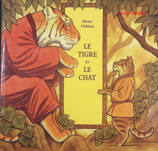 Le Tigre et le Chat – Eitaro Oshima – Album jeunesse drôle et surprenant dès 4 ans - livre