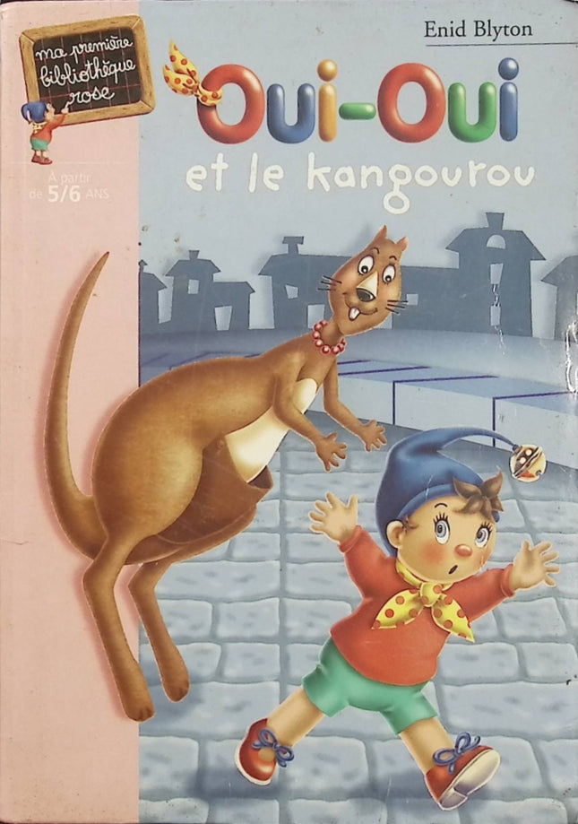 Oui-Oui et le kangourou – Enid Blyton – Ma Première Bibliothèque Rose - Livre