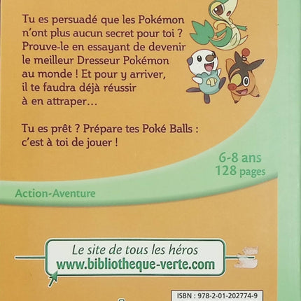 Pokémon – Aventures sur mesure – Un nouveau Dresseur – Bibliothèque Verte - Livre