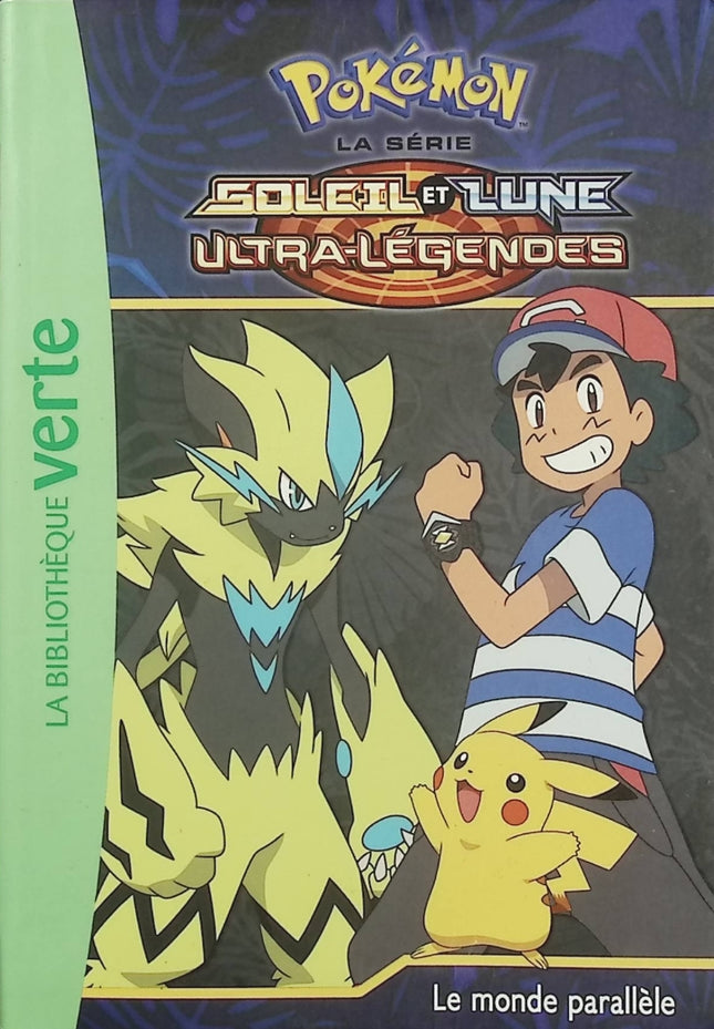 Pokémon Soleil et Lune Tome 20 – Le Monde Parallèle – Bibliothèque Verte - Livre