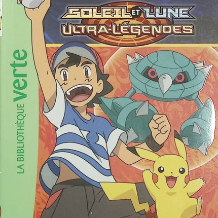 Pokémon Soleil et Lune Tome 19 – Enquête au Mont Wela – Bibliothèque Verte - Livre