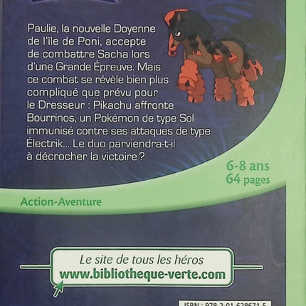 Pokémon Soleil et Lune Tome 22 – La Doyenne de Poni – Bibliothèque Verte - Livre
