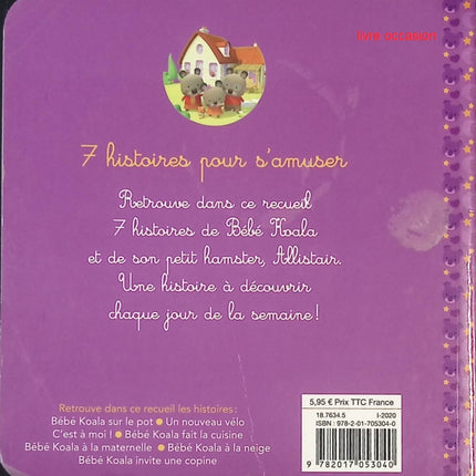 Bébé Koala – Recueil 7 histoires pour s’amuser – Nadia Berkane & Alexis Nesme – Album jeunesse dès 3 ans - livre