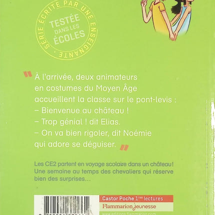 Une semaine au château – Tome 3 – Magdalena & Emmanuel Ristord – Livre jeunesse niveau CE2 - livre