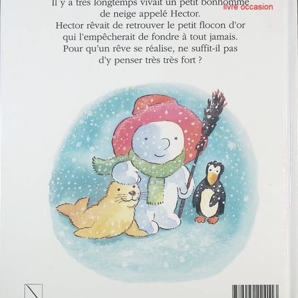 Petit bonhomme de neige – Françoise & Frédéric Joos – Album jeunesse tendre sur l’hiver dès 3 ans - livre