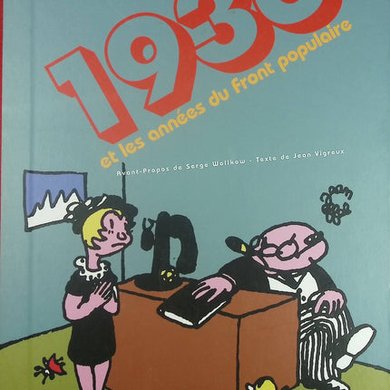 1936 et les années du Front Populaire livre histoire Jean Vigreux Serge Wolikow société politique France XXe siècle - Livre